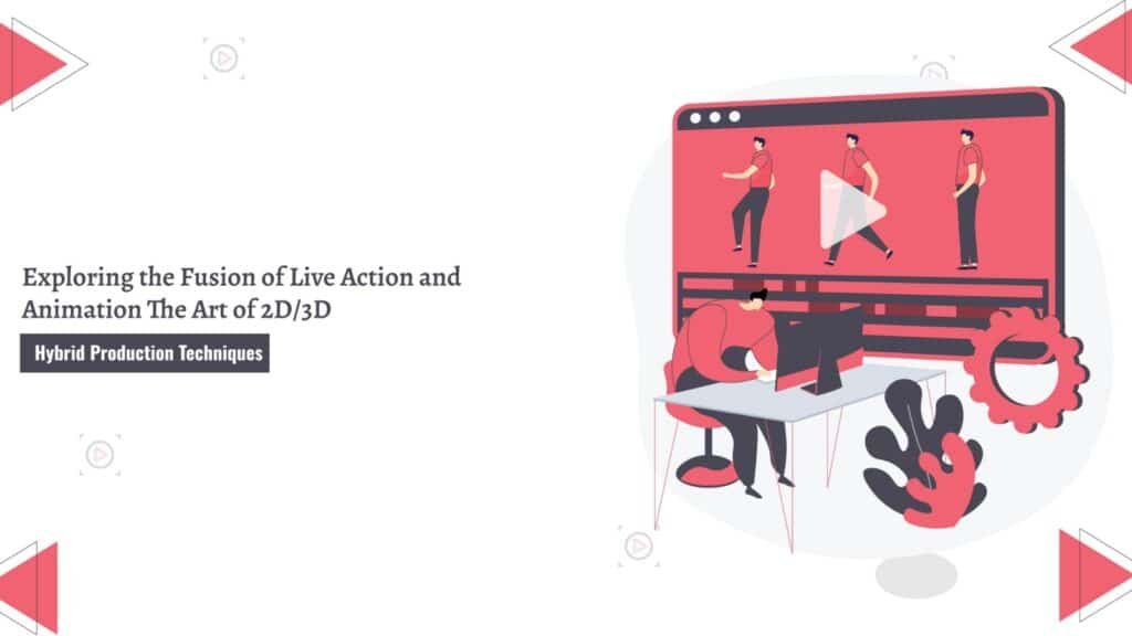 2D / 3D Hybrid Production Techniques - Animation Studio
