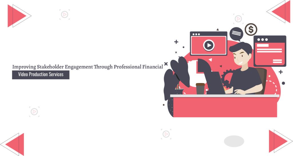Professional Financial Video Production Service - Animation Studio