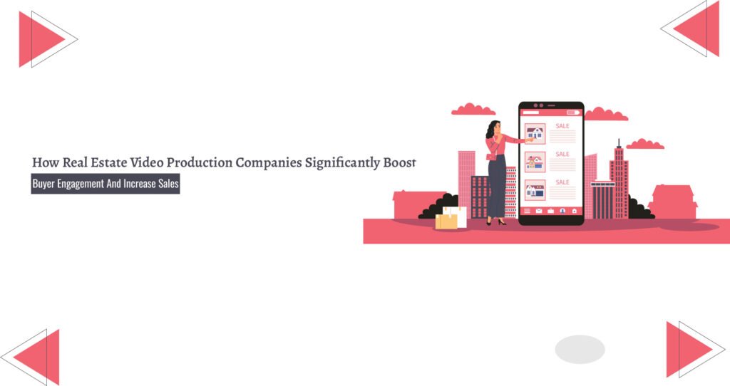Real Estate Video Production Companies - Animation Studio