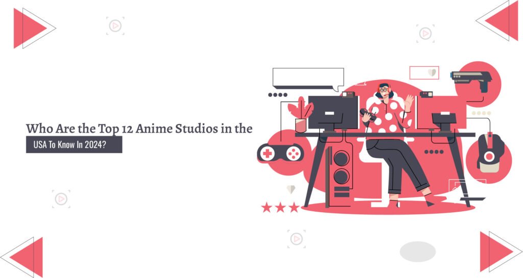 Anime Studios In The USA - Animation Studio
