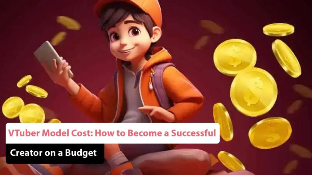 VTuber Model Cost
